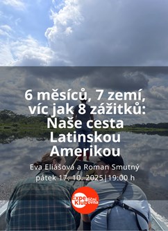 6 měsíců, 7 zemí,  víc jak 8 zážitků
