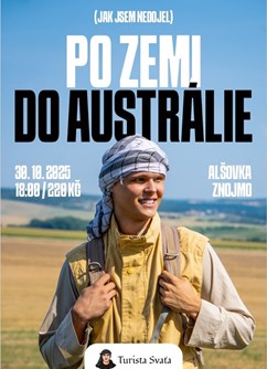 Turista Svaťa - (Jak jsem nedojel) Po zemi do Austrálie