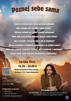 Dr. Emil Páleš: "Poznej sebe sama - smysl současnosti"
