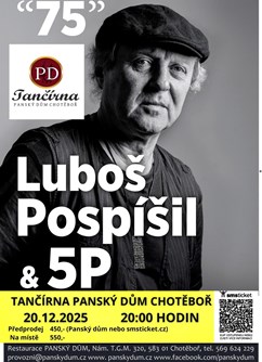 Luboš Pospíšil & 5P  "75"