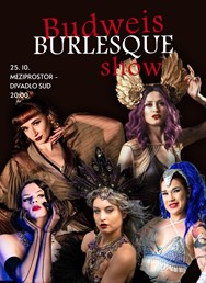 Budweis Burlesque Show