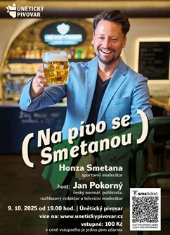 Na pivo se Smetanou s hostem Janem Pokorným