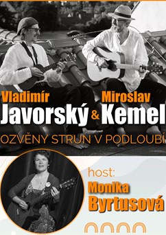 Kemel & Javorský + Monika Byrtusová: Ozvěny Strun v podloubí
