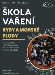 Škola vaření s Romanem Paulusem - Ryby a mořské plody