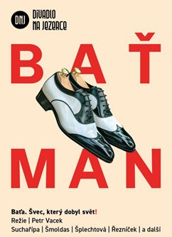 Baťman - Divadlo Na Jezerce