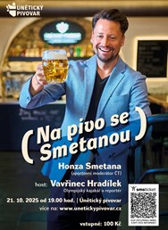 Na pivo se Smetanou s hostem Vávrou Hradílkem
