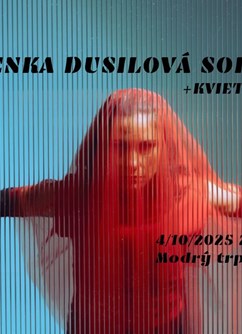 Lenka Dusilová sólo + Kvietah