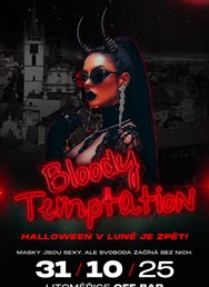 Bloody Temptation | Halloween v Luně