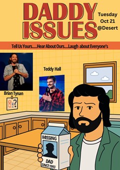 Comedius Presents: Daddy Issues