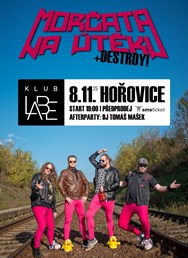 Morčata na útěku, Destroy! | Hořovice