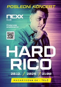 HARD RICO - Poslední koncert!