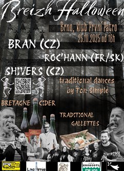 Breizh Halloween - Bran (CZ), Roc’hann (FR/SK), Shivers (CZ)