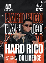 Hard Rico | Klub Lípa Liberec