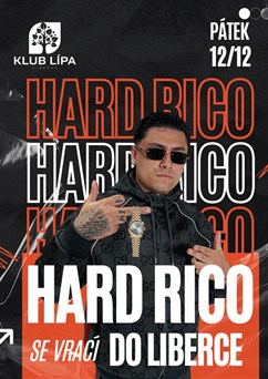 Hard Rico | Klub Lípa Liberec