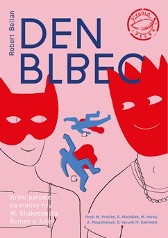 Divadlo: Den blbec