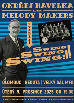 Ondřej Havelka & jeho Melody Makers: Swing! Swing! Swing!