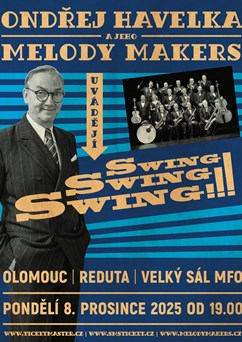 Ondřej Havelka & jeho Melody Makers: Swing! Swing! Swing!