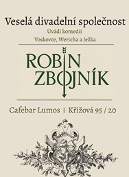 Robin Zbojník, 2. repríza