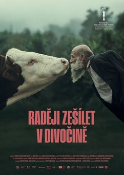 Raději zešílet v divočině | Kyjograf