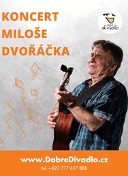 Koncert Miloše Dvořáčka