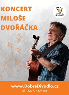 Koncert Miloše Dvořáčka