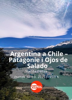 Argentina a Chile – Patagonie i Ojos de Salado