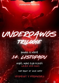 Underdawgs: Trilogie