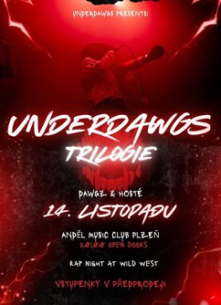 Underdawgs: Trilogie