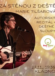 Marie Tilšarová v Kladně - Za stěnou z deště