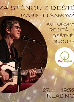 Marie Tilšarová v Kladně - Za stěnou z deště