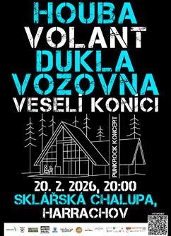 Houba, Volant, Veselí Koníci, Dukla Vozovna - Harrachov