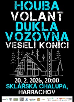 Houba, Volant, Veselí Koníci, Dukla Vozovna - Harrachov