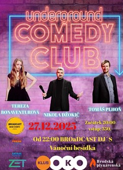Underground Comedy Club / klub OKO / Havlíčkův Brod Underground Comedy Club / klub OKO / Havlíčkův Brod