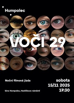 VOČI 29 - noční filmová jízda