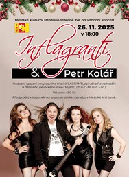 Vánoční koncert Inflagranti a Petrem Kolářem