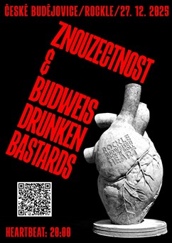 Znouzectnost + Budweis Drunken Bastards - České Budějovice