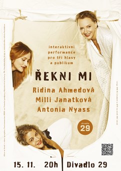 Řekni mi – Ridina Ahmedová, Milli Janatková, Antonia Nyass