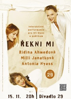 Řekni mi – Ridina Ahmedová, Milli Janatková, Antonia Nyass