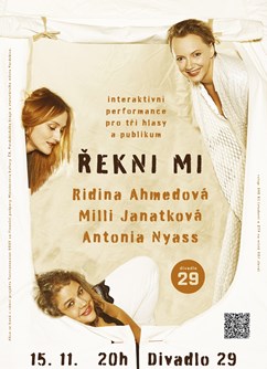 Řekni mi – Ridina Ahmedová, Milli Janatková, Antonia Nyass