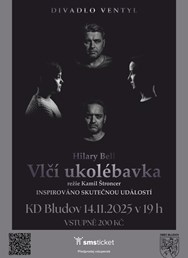 Vlčí ukolébavka (drama - Divadlo Ventyl)