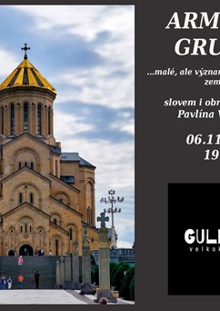 Arménie & Gruzie | cestovatelská beseda