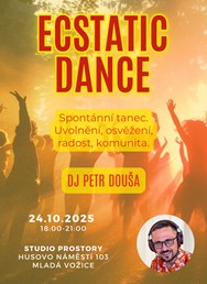 ECSTATIC DANCE - DJ Petr Douša