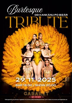 Premiéra: Burlesque Tribute: Od kankánu po bizár