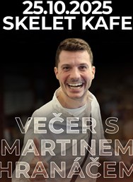 Večer s Martinem Hranáčem