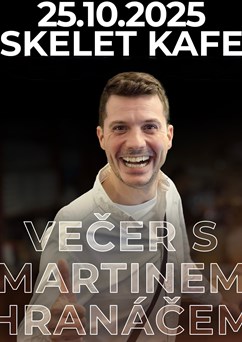 Večer s Martinem Hranáčem