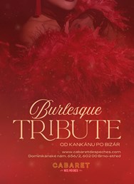 Burlesque Tribute: Od kankánu po bizár