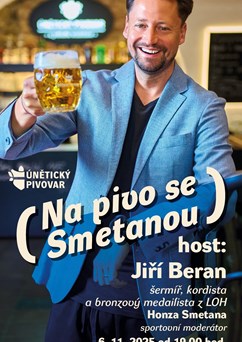 Na pivo se Smetanou s hostem Jirkou Beranem