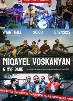 Miqayel Voskanyan & MVF Band (Folk,Jazz,Fusion) & Afterparty