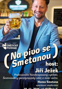 Na pivo se Smetanou s hostem Jirkou Ježkem