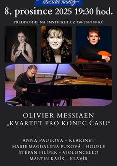 Olivier Messiaen - KVARTET PRO KONEC ČASU 